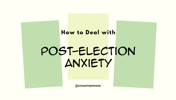 how-to-handle-post-election-anxiety